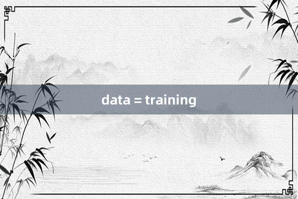 data = training